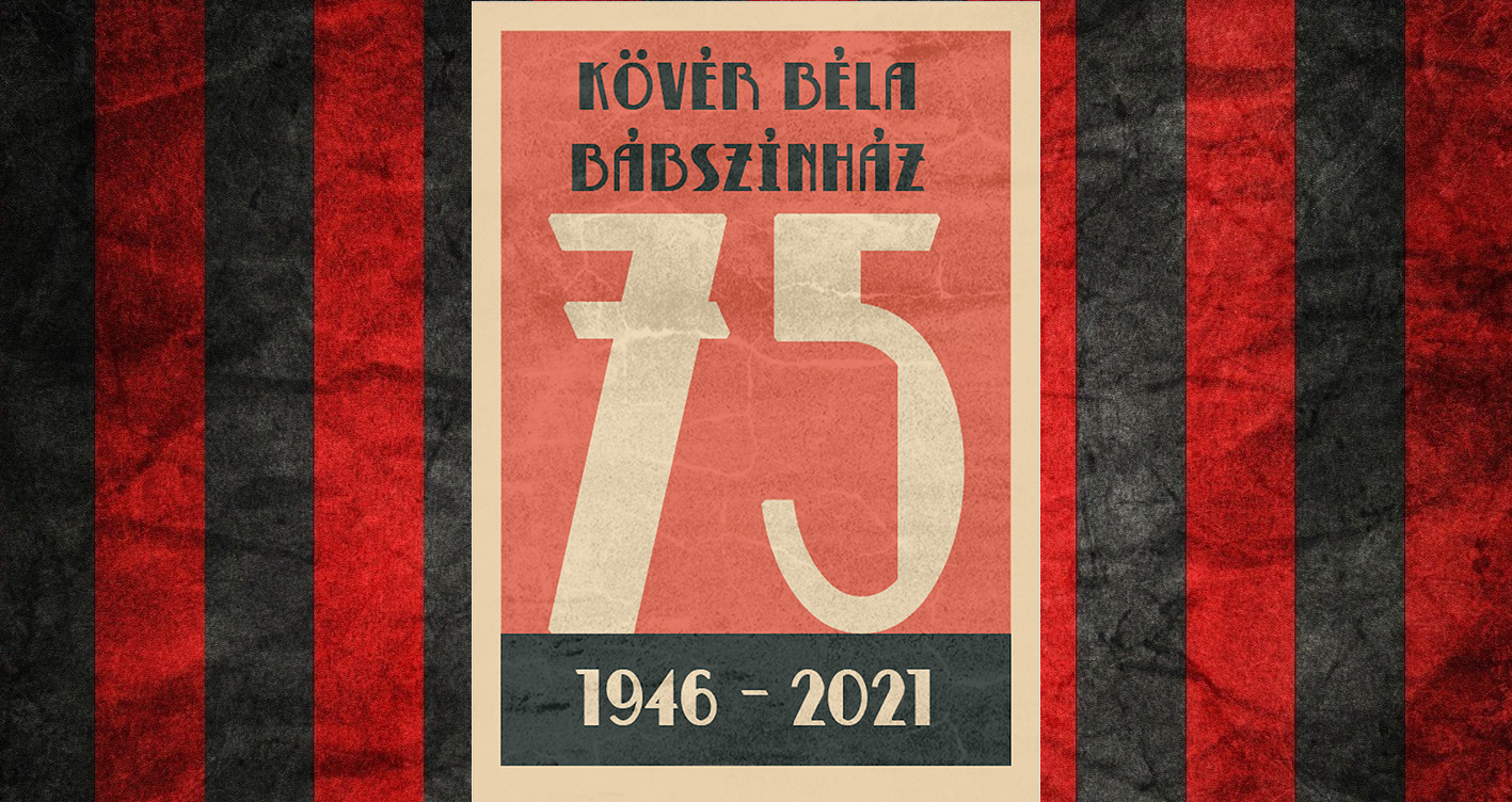 Kövér Béla Bábszínház | Alapítva 1946-ban | 75 éves ...